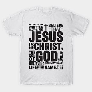 John 20:31 T-Shirt